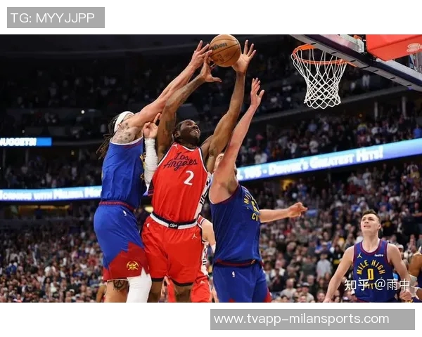 伦纳德谈生涯最高效赛季：享受比赛胜过关注数据